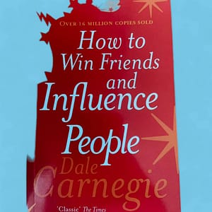 How to win friends & Influence people